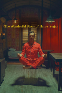 فیلم The Wonderful Story of Henry Sugar داستان شگفت انگیز هنری شوگر 2023