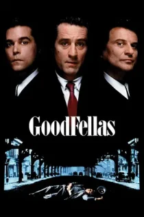 فیلم GoodFellas رفقای خوب 1990 فیلم GoodFellas رفقای خوب 1990