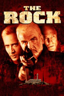 فیلم The Rock صخره 1996 فیلم The Rock صخره 1996