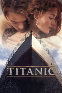 فیلم Titanic تایتانیک 1997