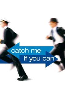 فیلم Catch Me If You Can اگر میتوانی مرا بگیر 2002 فیلم Catch Me If You Can اگر میتوانی مرا بگیر 2002
