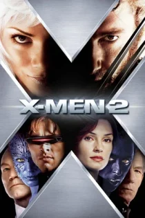 فیلم X2: X-Men United مردان ایکس ۲ 2003