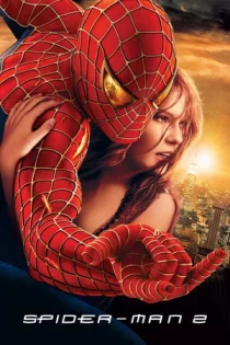 فیلم Spider-Man 2 مرد عنکبوتی ۲ 2004
