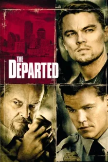 فیلم The Departed رفتگان 2006