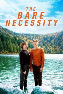 فیلم The Bare Necessity ضرورت آشکار 2019