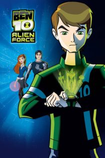 انیمیشن سریالی Ben 10: Alien Force بن تن: نیروی بیگانه