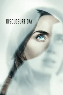 فیلم Disclosure Day روز افشا 2026