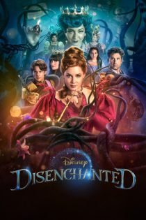 انیمیشن سینمایی Disenchanted افسون شده 2022
