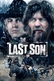 فیلم The Last Son آخرین پسر 2021