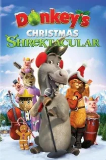 انیمیشن سینمایی Donkey’s Caroling Christmas-tacular خر شرک در کریسمس 2010