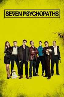 فیلم Seven Psychopaths هفت روانی 2012