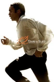 فیلم 12 Years a Slave دوازده سال بردگی 2013