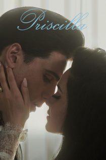 فیلم Priscilla پریسیلا 2023 فیلم Priscilla پریسیلا 2023