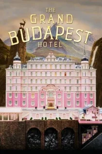 فیلم The Grand Budapest Hotel هتل بزرگ بوداپست 2014