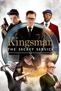 فیلم Kingsman: The Secret Service کینگزمن: سازمان سرّی 2014