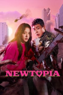 سریال کره ای Newtopia نیوتوپیا سریال کره ای Newtopia نیوتوپیا