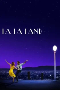 فیلم La La Land سرزمین رویاها 2016
