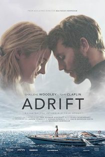فیلم Adrift سرگردان 2018