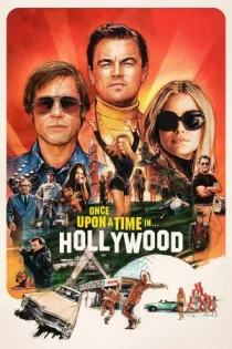 فیلم Once Upon a Time in… Hollywood روزی روزگاری در هالیوود 2019