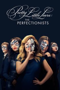 سریال Pretty Little Liars: The Perfectionists دروغگو های کوچک زیبا: کمالگرایان سریال Pretty Little Liars: The Perfectionists دروغگو های کوچک زیبا: کمالگرایان